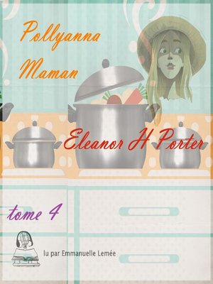 cover image of Pollyanna maman